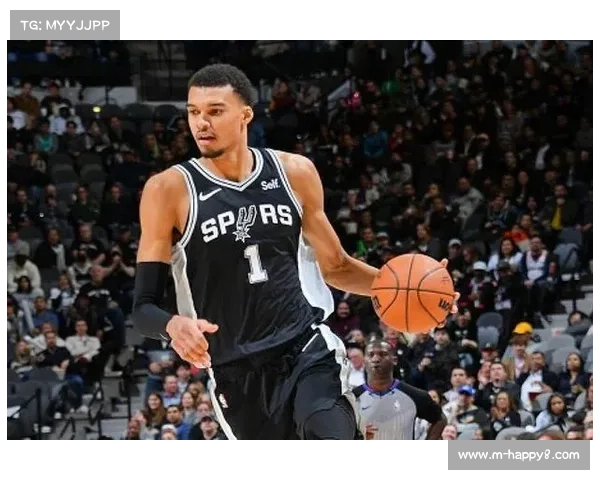 文班亚马16分14篮板展现天赋，马刺未来核心地位稳固